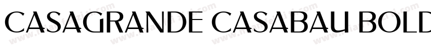 Casagrande Casabau Bold字体字体转换